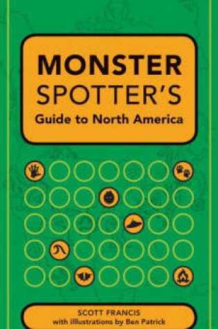 Cover of Monster Spotter's Guide to North America