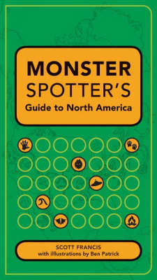 Book cover for Monster Spotter's Guide to North America