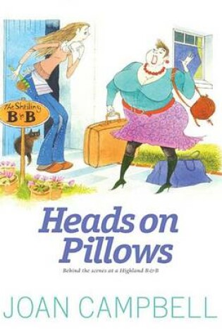 Cover of Heads on Pillows