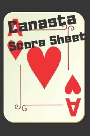 Cover of Canasta Score Sheets