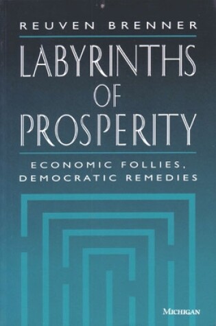 Cover of Labyrinths of Prosperity