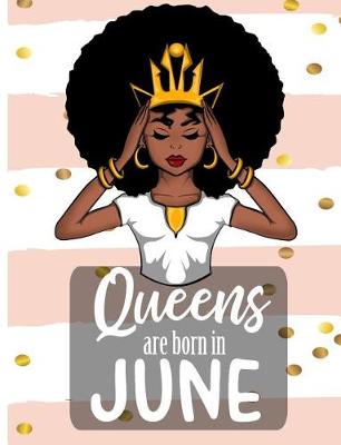 Book cover for Queens Are Born In June