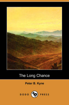 Book cover for The Long Chance (Dodo Press)