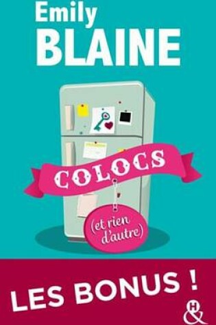Cover of Colocs (Et Rien D'Autre) - L'Integrale Des Bonus
