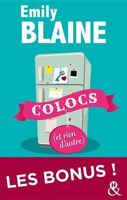Book cover for Colocs (Et Rien D'Autre) - L'Integrale Des Bonus