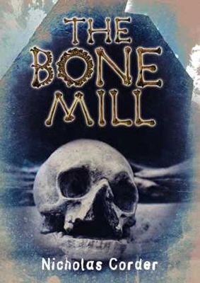 Book cover for The Bone Mill