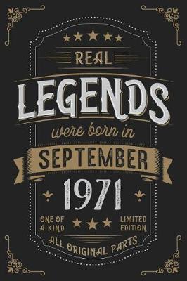 Book cover for Real Legends were born in September 1971