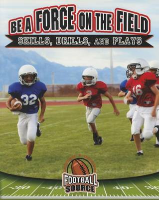 Book cover for Be a Force on the Field