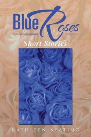 Cover of Blue Roses