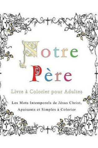 Cover of Notre Pere