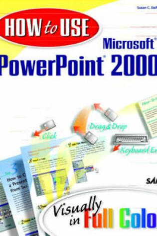 Cover of How to Use Microsoft PowerPoint 2000