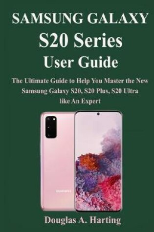 Cover of Samsung Galaxy S20 Series User Guide