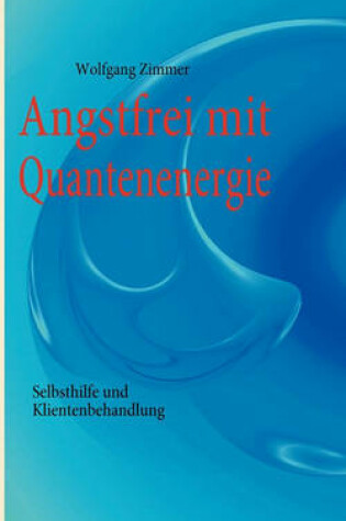 Cover of Angstfrei mit Quantenenergie