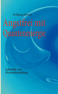 Book cover for Angstfrei mit Quantenenergie