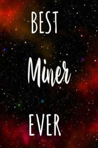 Cover of Best Miner Ever