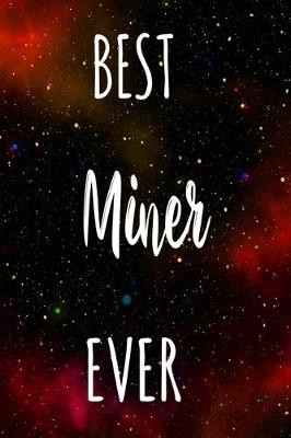 Book cover for Best Miner Ever