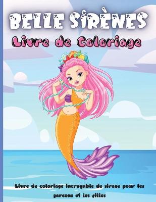 Book cover for Belle Sir�nes Livre de Coloriage