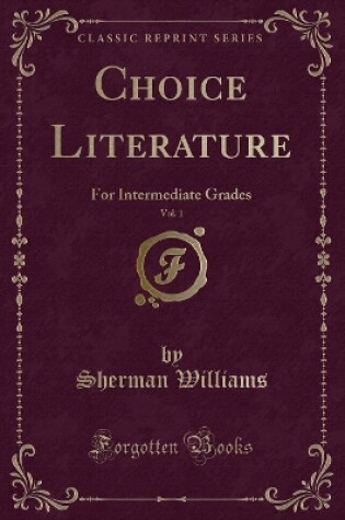 Cover of Choice Literature, Vol. 1