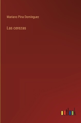 Cover of Las cerezas