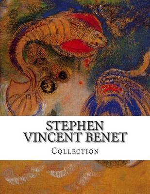 Book cover for Stephen Vincent Benet, Collection