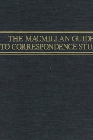 Cover of The Macmillan Guide to Correspondence Study