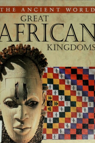 Cover of Great African Kingdoms