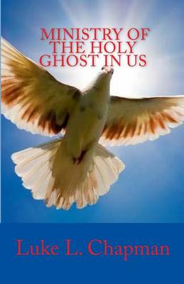 Book cover for Ministry Of The Holy Ghost In Us