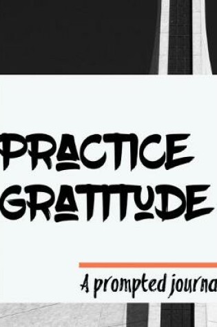 Cover of Practice Gratitude