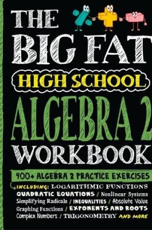 Cover of The Big Fat High School Algebra 2 Workbook