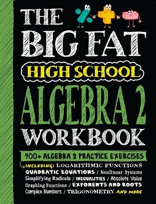 Cover of The Big Fat High School Algebra 2 Workbook