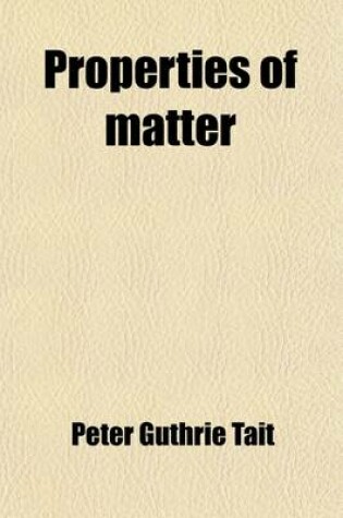 Cover of Properties of Matter