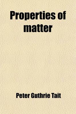 Book cover for Properties of Matter