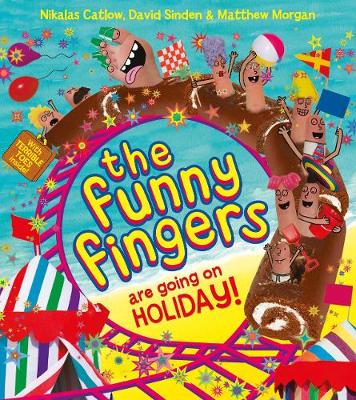 Book cover for The Funny Fingers Are Going On Holiday