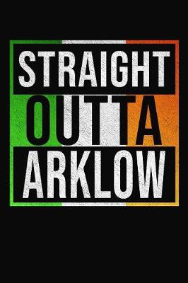 Book cover for Straight Outta Arklow