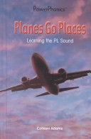 Book cover for Planes Go Places: Learning the