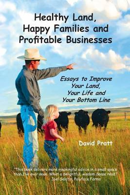 Book cover for Healthy Land, Happy Families and Profitable Businesses