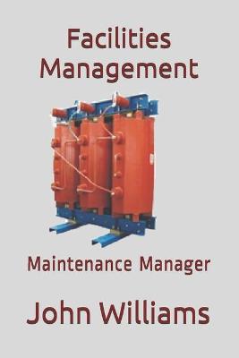 Book cover for Facilities Management