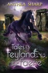 Book cover for Tales of Feyland and Faerie