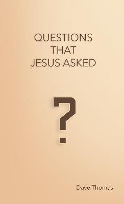 Book cover for Questions That Jesus Asked