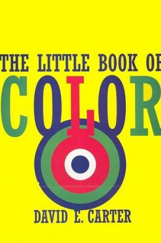 Cover of , the Little Book of Color