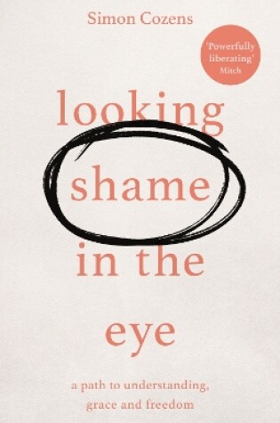 Cover of Looking Shame in the Eye