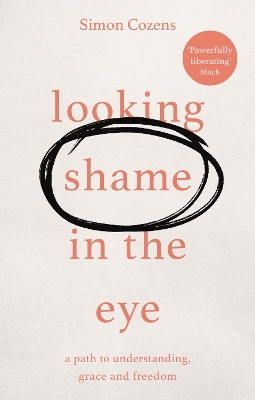 Book cover for Looking Shame in the Eye