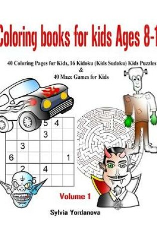 Cover of Coloring Books for Kids ages 8-12