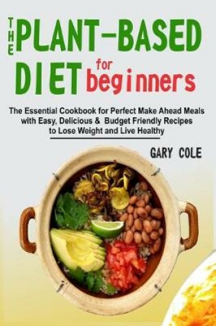 Cover of The Plant-Based Diet for Beginners