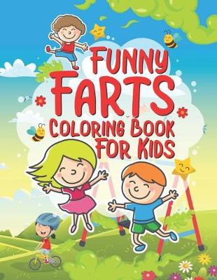 Book cover for Funny Farts Coloring Book For Kids