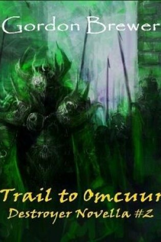 Cover of Trail to Omcuur