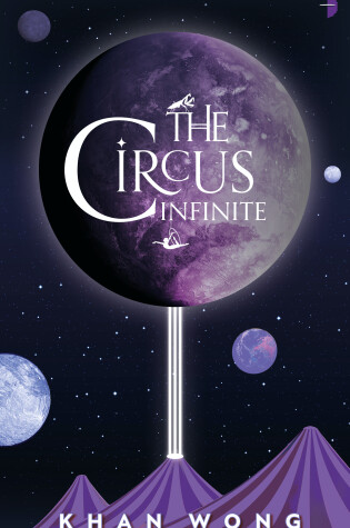 Cover of The Circus Infinite