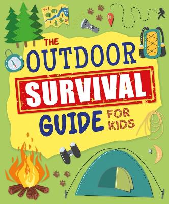 Book cover for The Outdoor Survival Guide for Kids