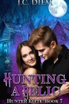 Book cover for Hunting A Relic