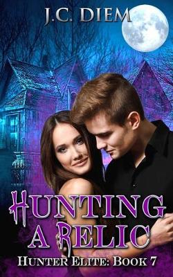 Book cover for Hunting A Relic